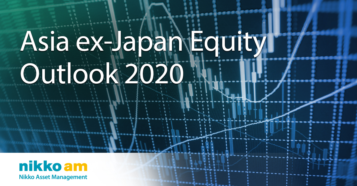 Asia Ex-Japan Equity Outlook 2020